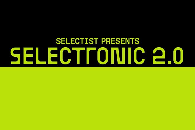 Selectronic 2.0 Ben UFO ve Sedef Adasï ile 10 Şubat’ta Volkswagen Arena’da